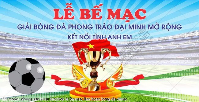 file vector phong san khau bacdrop le be mac lien hoan bong da